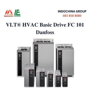 TỔNG QUAN BIẾN TẦN VLT® HVAC Basic Drive FC 101 DANFOSS