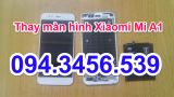 Màn hình Xiaomi Mi A1
