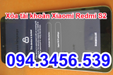 Xóa tài khoản google Xiaomi Redmi S2, FRP Xiaomi Redmi S2