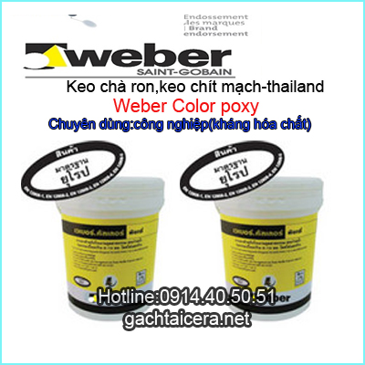 Keo chà ron Thailand Weber Color poxy