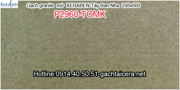 Gạch granite mờ ốp lát Keraben P2960 TOMK
