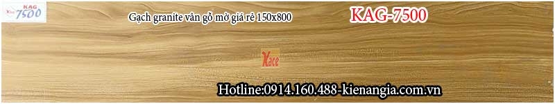 Đá granite vân gỗ mờ 150x800 KAG-7500