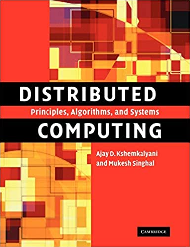 Distributed computing principles, algorithms, and systems