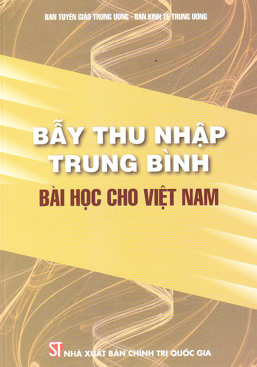 Bẫy thu nhập trung bình - Bài học cho Việt Nam