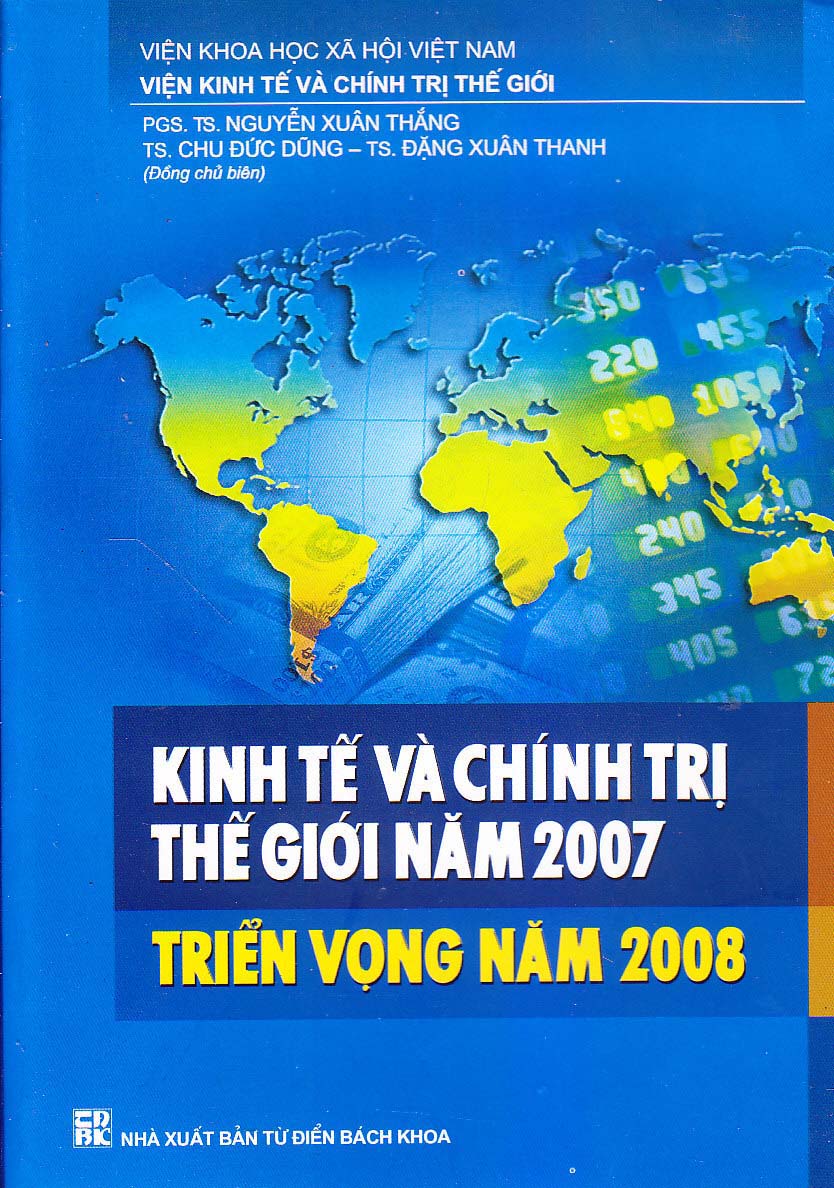 Kinh tế và chính trị thế giới năm 2007 triển vọng năm 2008