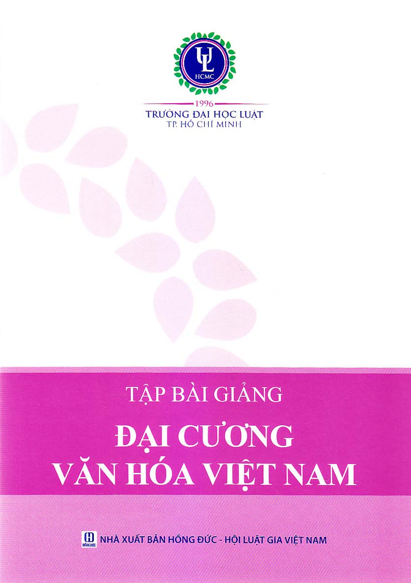 Tập bài giảng đại cương văn hóa Việt Nam