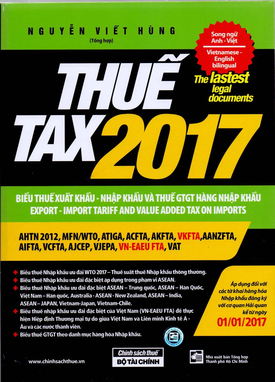 Thuế 2017 – Biểu thuế xuất khẩu- nhập khẩu và thuế GTGT hàng nhập khẩu ( Song ngữ Anh – Việt )