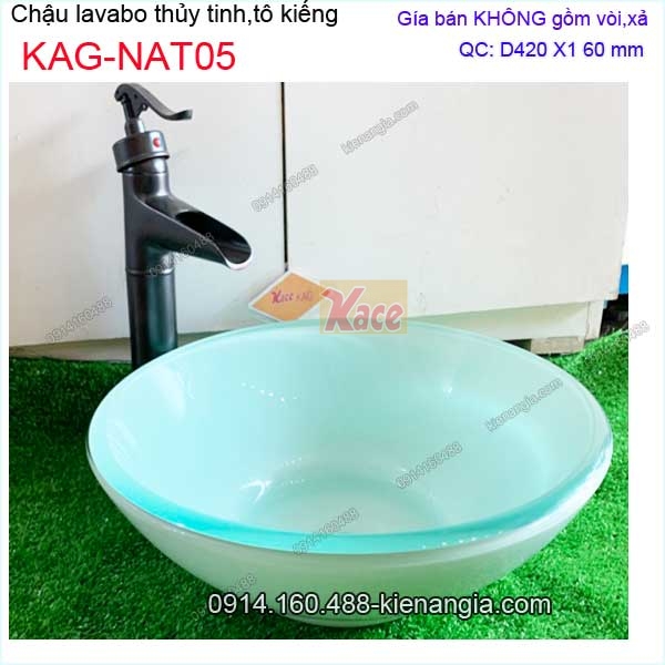 Tô kiếng,chậu lavabo thủy tinh KAG-NAT05