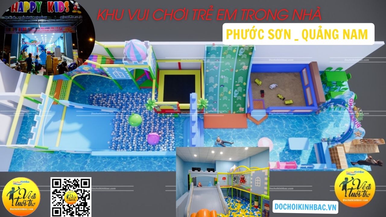 Đồ chơi Kinh Bắc thiết kế lắp đặt khu vui chơi Happy Kids tại Thị  trấn Khâm Đức, huyện Phước Sơn, Quảng Nam