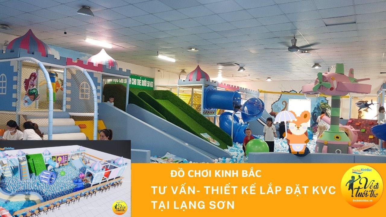 Đồ chơi Kinh Bắc thiết kế lắp đặt khu vui chơi trẻ em trong nhà tại siêu thị Bình Cam- Lạng Sơn
