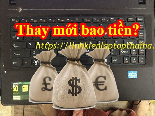 Thay mới bàn phím laptop bao nhiêu tiền?