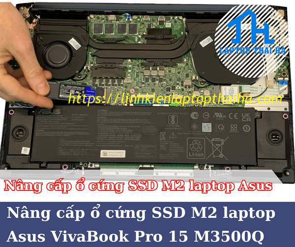 Nâng cấp ổ cứng SSD M2 laptop Asus VivaBook Pro 15 M3500Q