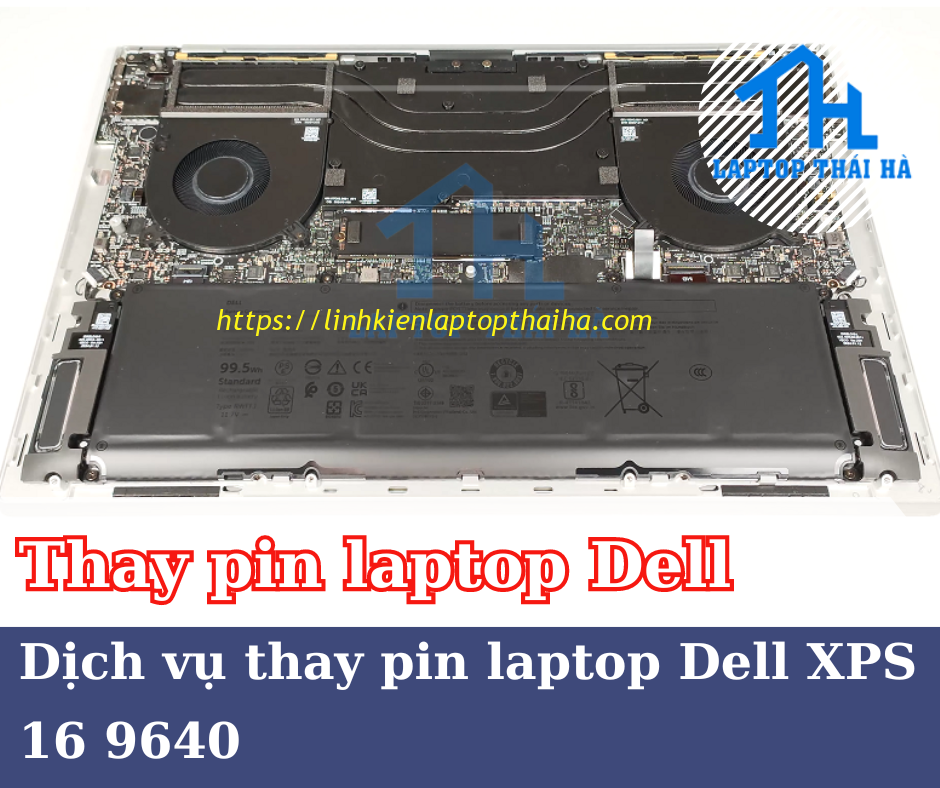 Dịch Vụ Thay Pin Laptop Dell XPS 16 9640 lấy ngay trong 5 phút