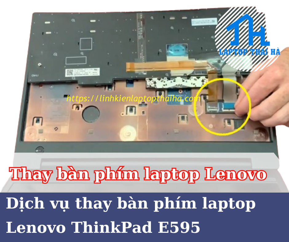 Thay bàn phím laptop Lenovo ThinkPad E595