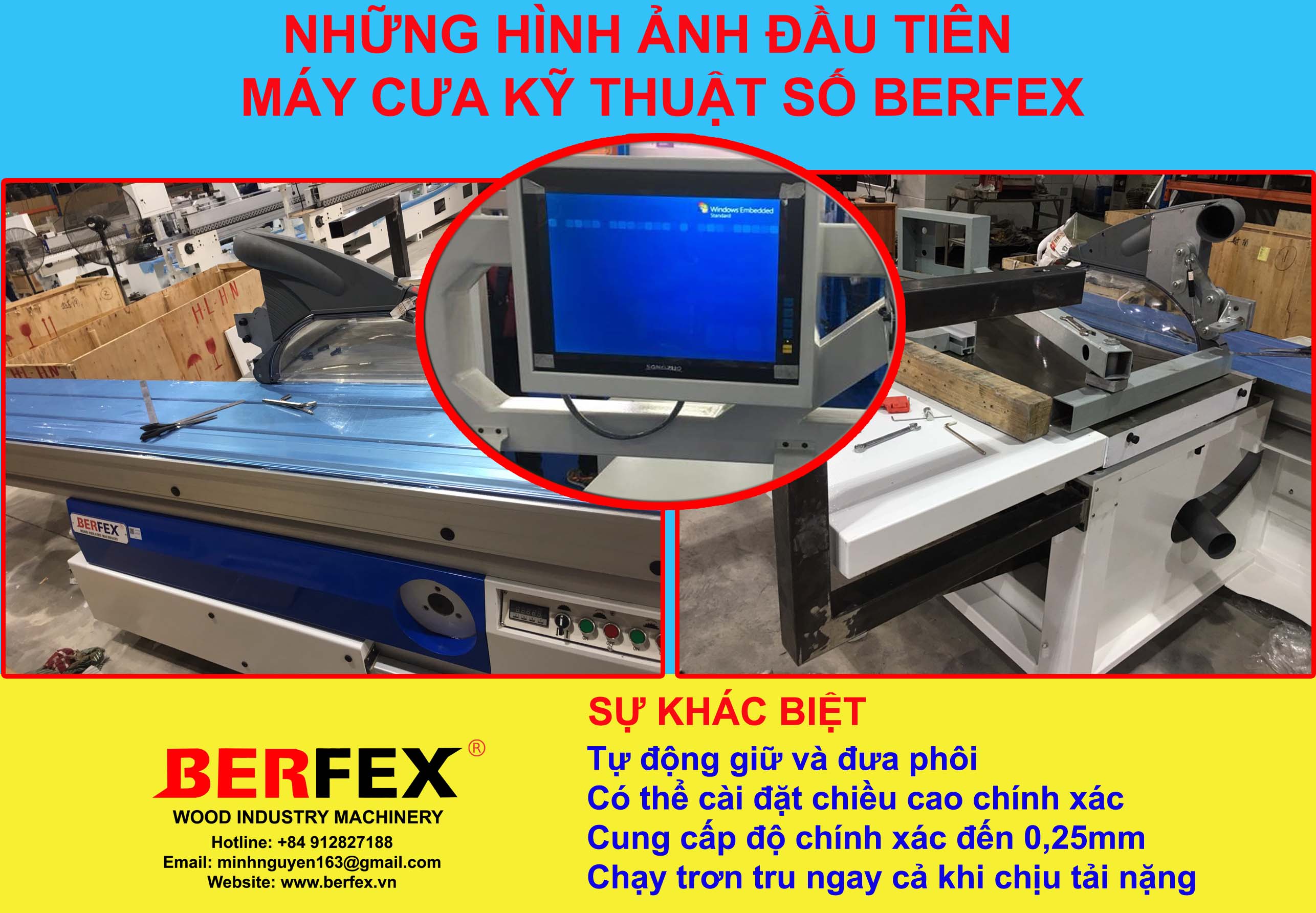 Những hình ảnh đầu tiên về máy cưa Kỹ thuật số Berfex - Việt Nam
