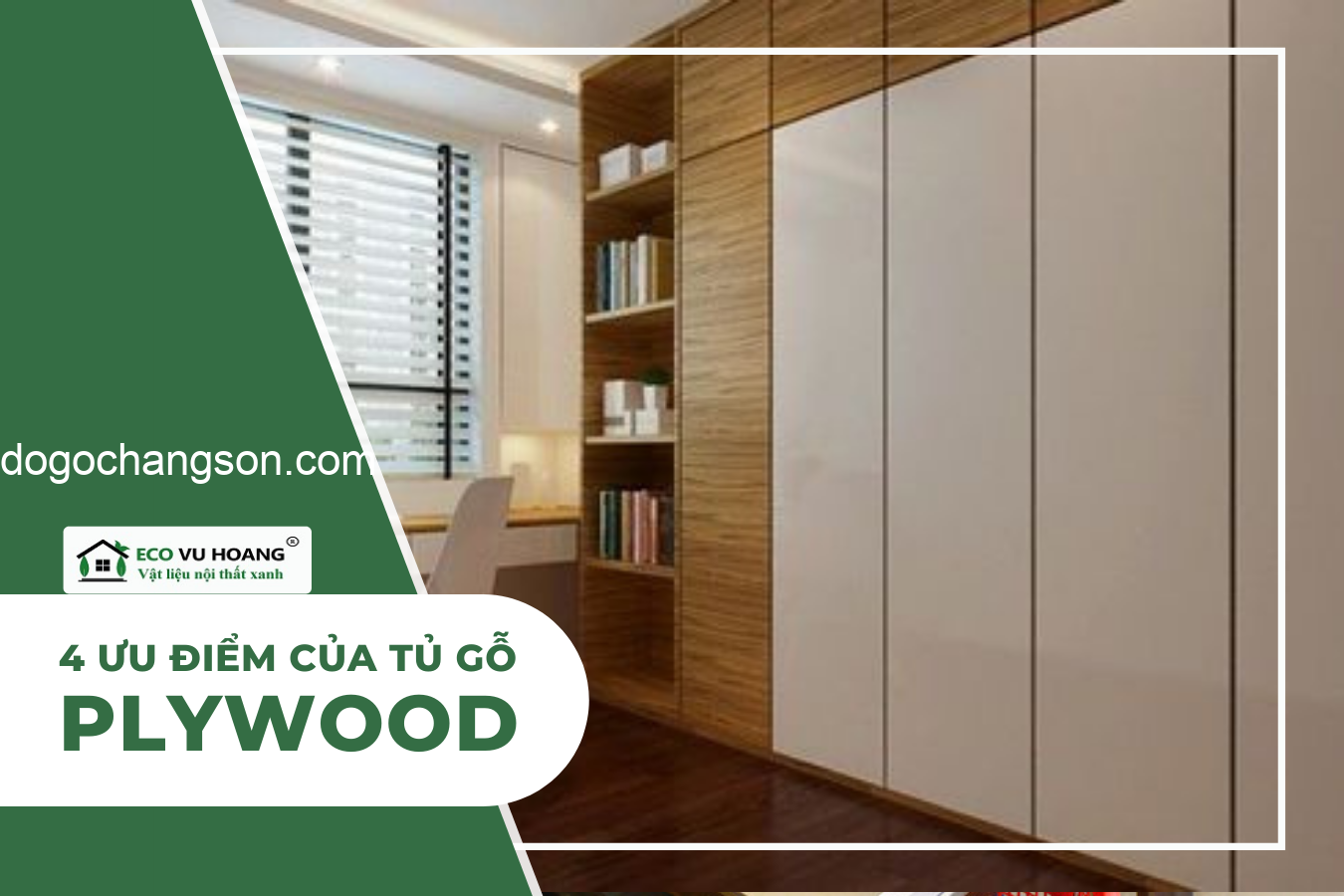 4 ưu điểm tủ gỗ Plywood