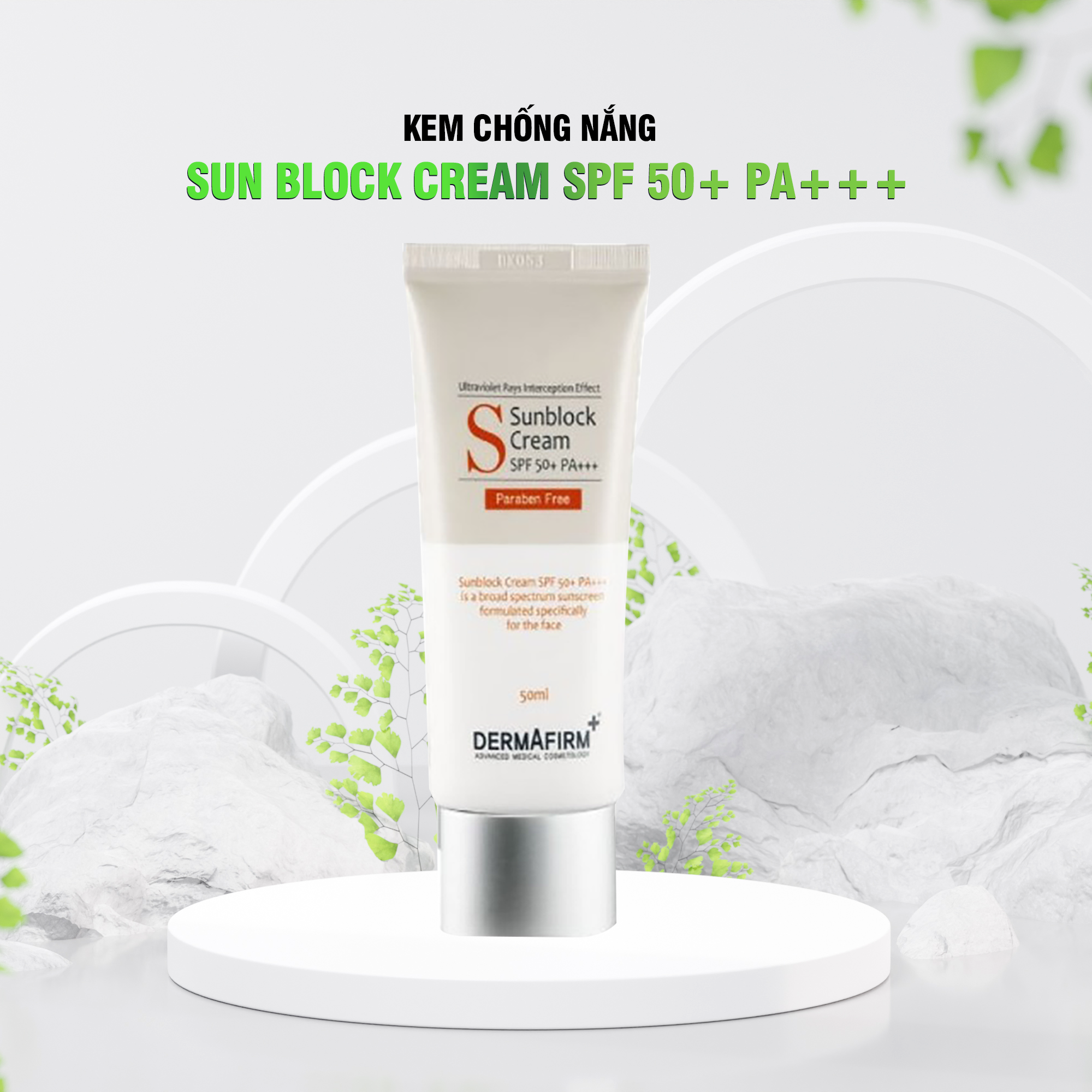 Kem chống nắng Sun Block Cream SPF 50+ PA+++