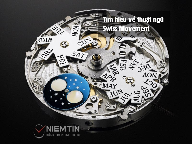 Swiss Movement là gì? Kiến thức cơ bản về máy đồng hồ Thụy Sĩ