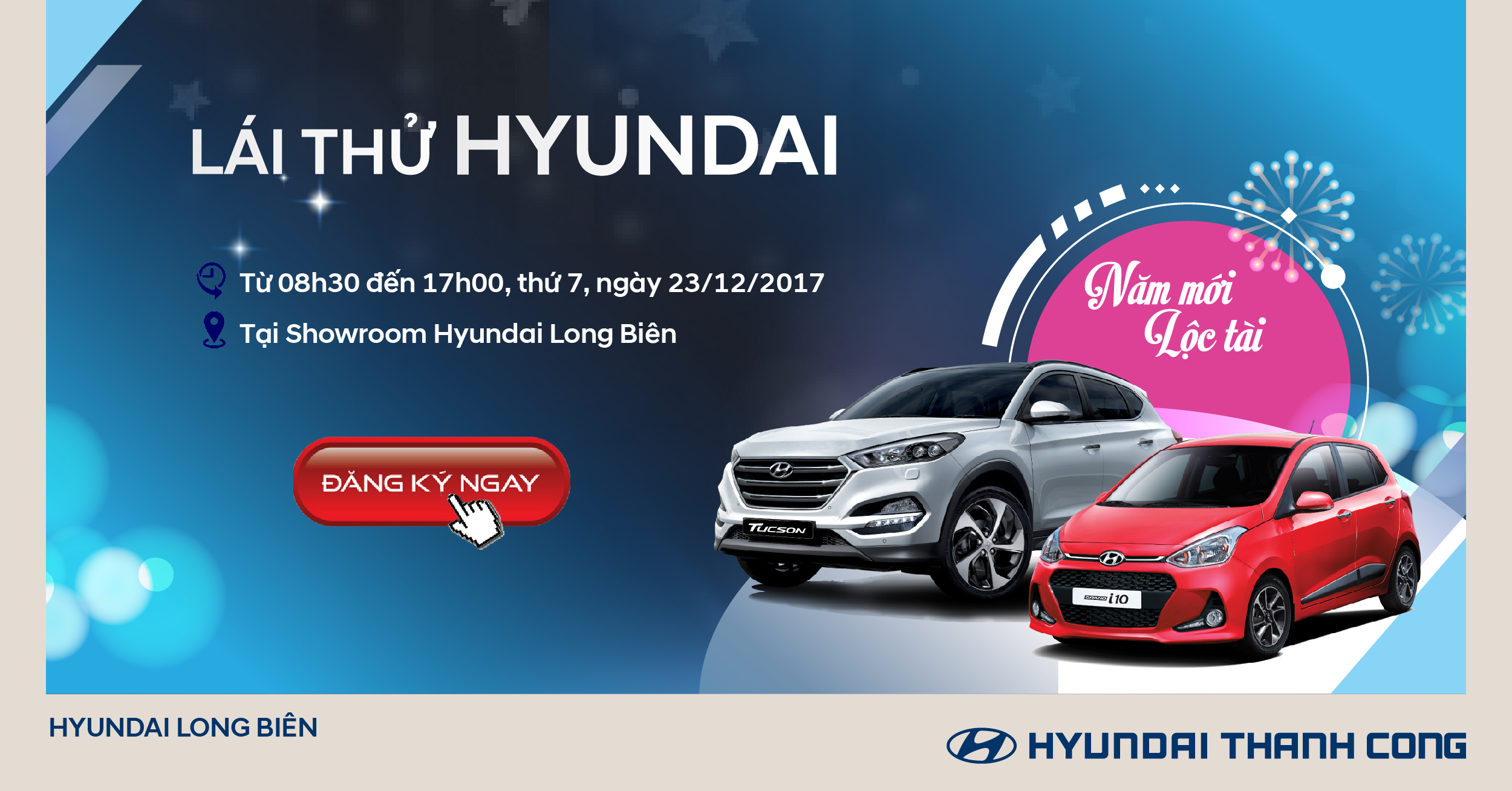 Chương trình lái thử cuối năm "Năm mới đón Lộc tài" tại Showroom Hyundai Long Biên, ngày 23/12/2017