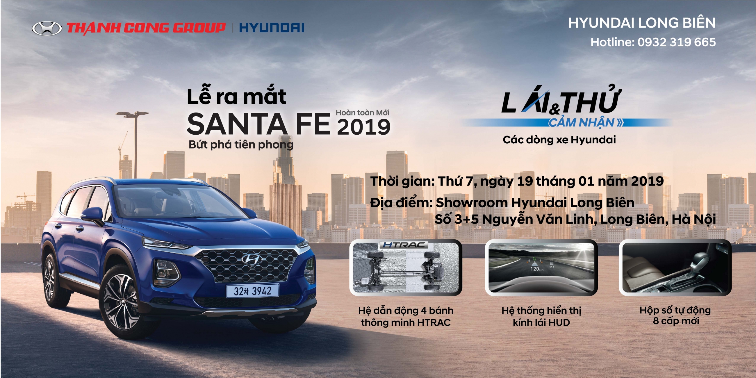 "Lễ ra mắt SantaFe 2019" và "Lái thử - Cảm nhận các dòng xe Hyundai" tại Showroom Hyundai Long Biên, thứ 7, ngày 19/01/2019