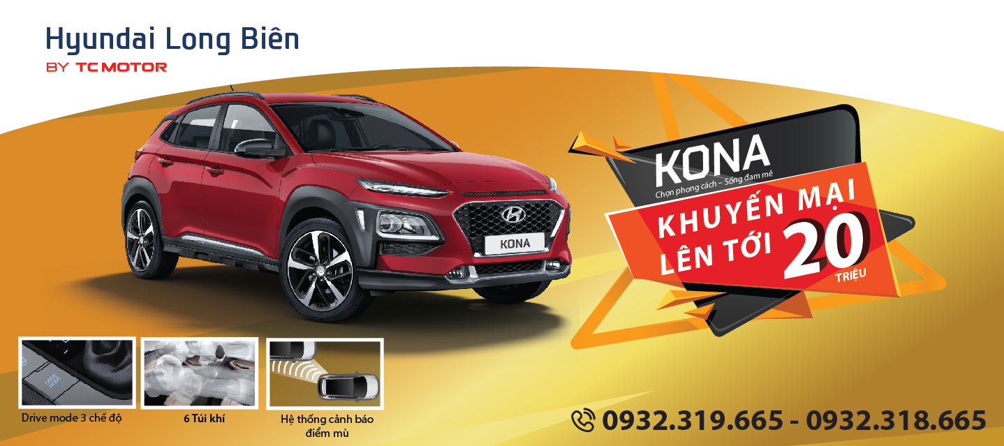 Hyundai Long Biên khuyến mại lên đến 20 triệu đồng khi khách hàng mua xe Hyundai KONA