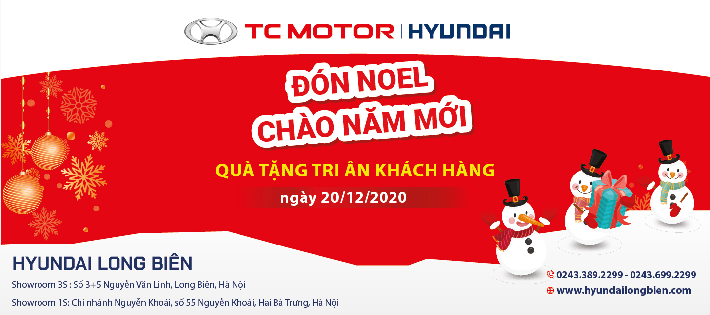Chương trình “Đón Noel – Chào năm mới” | Hyundai Long Biên by TC MOTOR