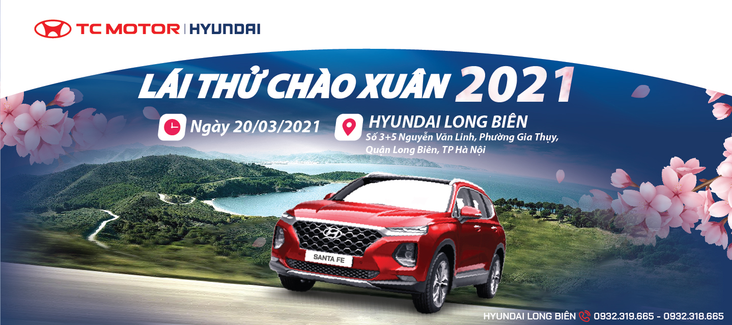 ROADSHOW - LÁI THỬ CHÀO XUÂN 2021 | Hyundai Long Biên by TC MOTOR