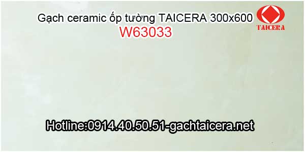 Gạch ceramic TAICERA ốp tường 30x60 W63033