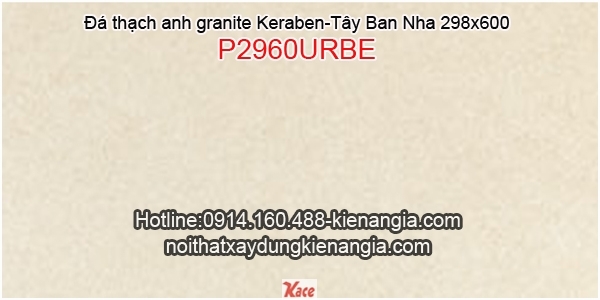 Đá granite 298X600 Keraben P2960URBE