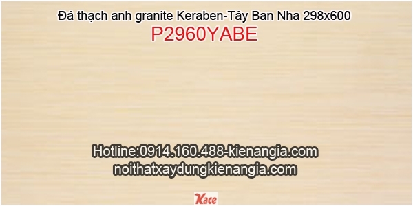 Đá granite 298X600 Keraben P2960YABE