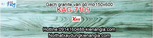 Gạch granite vân gỗ mờ 150x600 KAG-7109