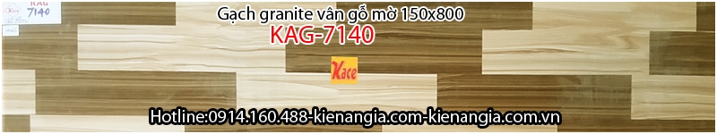 Gạch granite vân gỗ mờ 150x800-KAG-7140