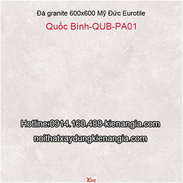 Gạch Mỹ Đức Eurotile 600 Quốc Bình QUB-PA01