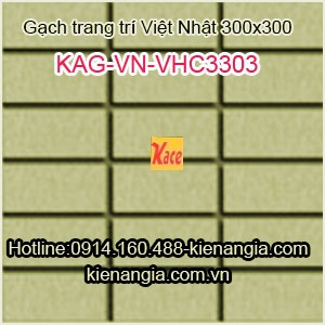 Gạch trang trí ngoại thất Việt Nhật 300x300 KAG-VN-VHC3303