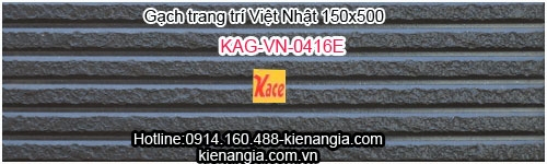 Gạch nội ngoại thất Việt Nhật 150x500 KAG-VN-0416E