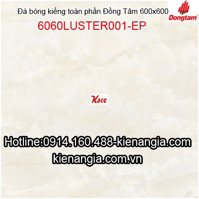 Gạch Bóng kiếng Đồng Tâm 6060LUSTER001-EP