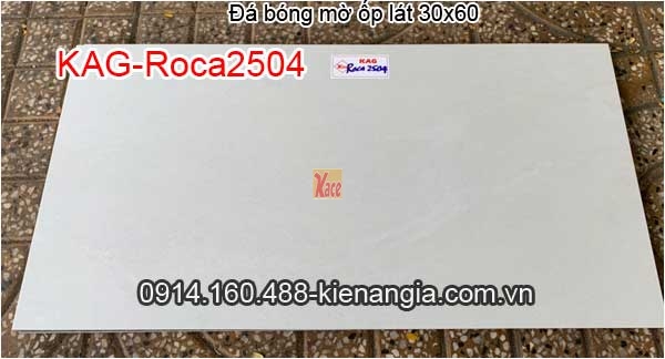 Đá bóng mờ ốp lát 30x60 KAG-Roca2504