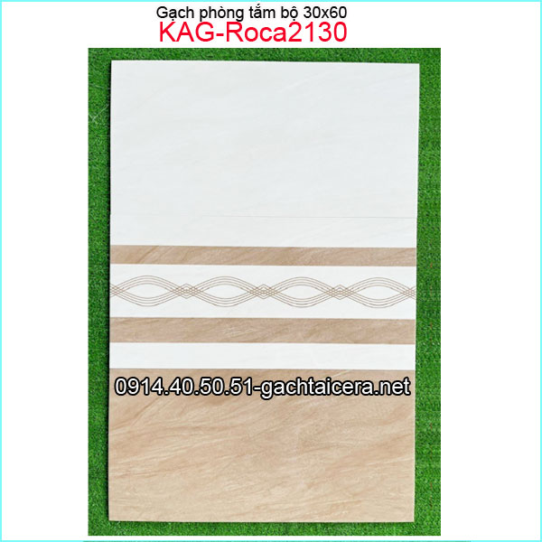 Gạch ốp tường bộ 30x60cm KAG-Roca2130