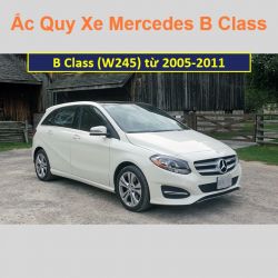 Bình ắc quy xe ô tô Mercedes B Class (2005-2011)