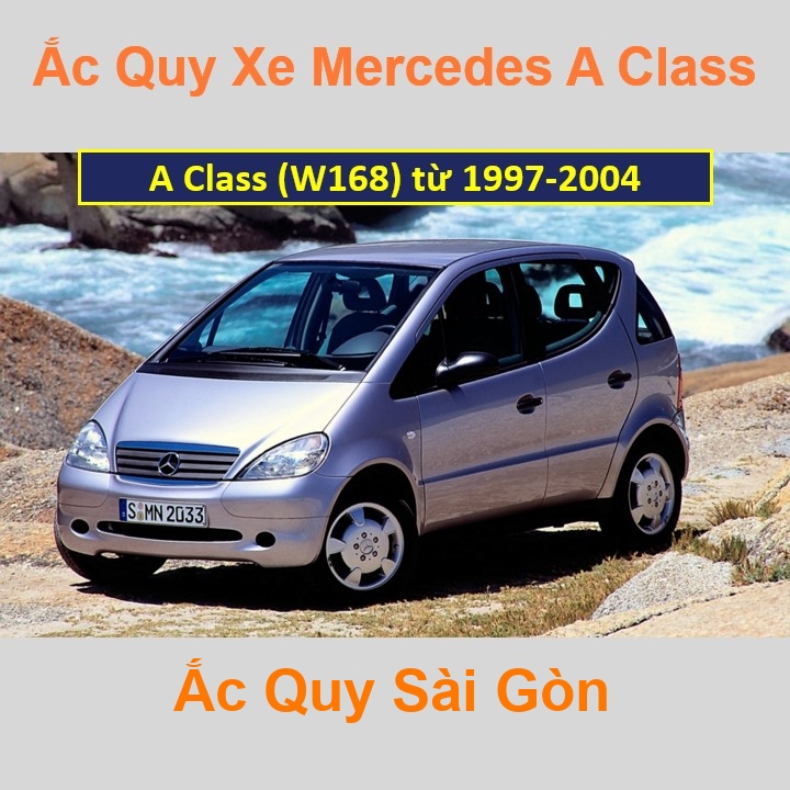 Bình ắc quy xe ô tô Mercedes A Class (1997 - 2012)