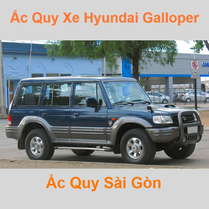Ắc Quy Sài Gòn | Chuyên cung cấp và lắp đặt tận nơi nhanh chóng Bình ắc quy xe ô tô Hyundai Galloper (1991 - 2004) chất lượng cao với giá rẻ, cạnh tranh nhất tại tất cả các quận, huyện ở TpHCM.