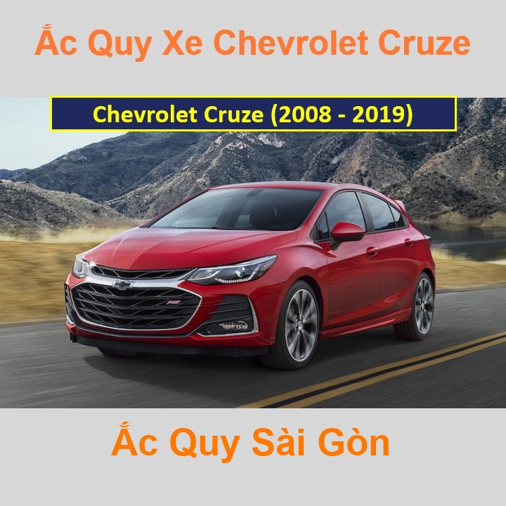 Bình ắc quy xe ô tô Chevrolet Cruze (2008 - 2019)