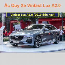 Bình ắc quy xe ô tô Vinfast Lux A2.0 (2019 đến nay)