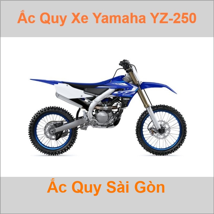 Bình ắc quy cho xe moto Yamaha YZ 250F 250cc có công suất tầm 5Ah, 6Ah (10h) với các mã bình ắc quy phổ biến như YTX5L-BS, TTZ7SL, YTZ7S