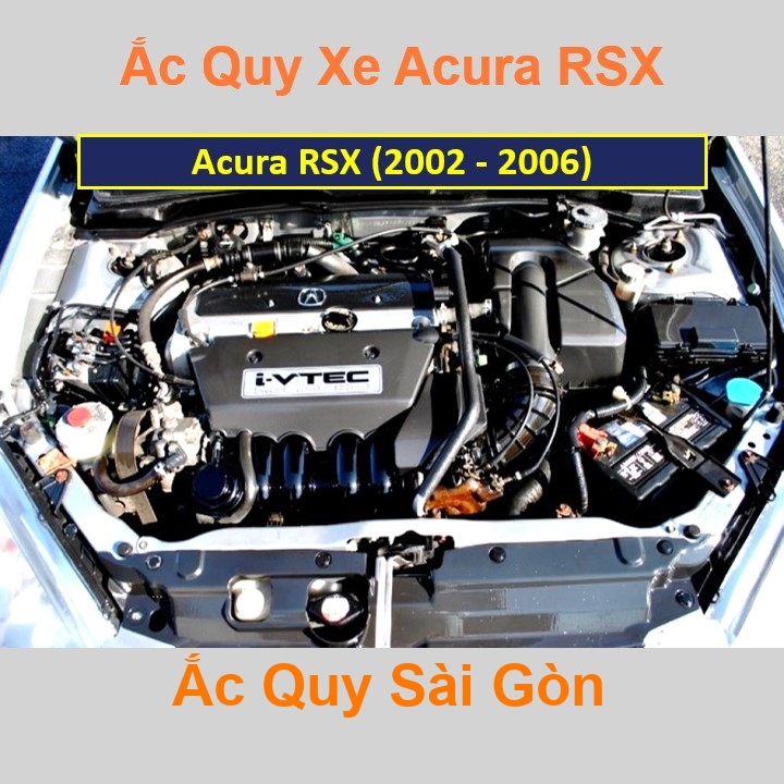 ắc quy cho xe Acura RSX (2002 - 2006) có công suất tầm 45Ah, 50Ah (cọc nổi – cọc nghịch) với các mã bình ắc quy phổ biến như 46B24LS, 55B24LS, 65B24