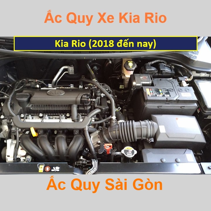 Vị trí bình ắc quy xe Kia Rio / K2 (2018 đến nay) nằm ở dưới nắp ca pô, bình nằm ngang phía sau máy, bên tài.