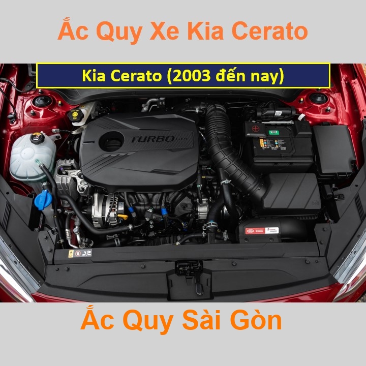Vị trí bình ắc quy xe Kia Cerato nằm ở dưới nắp ca pô, bình nằm ngang phía sau máy, bên tài.