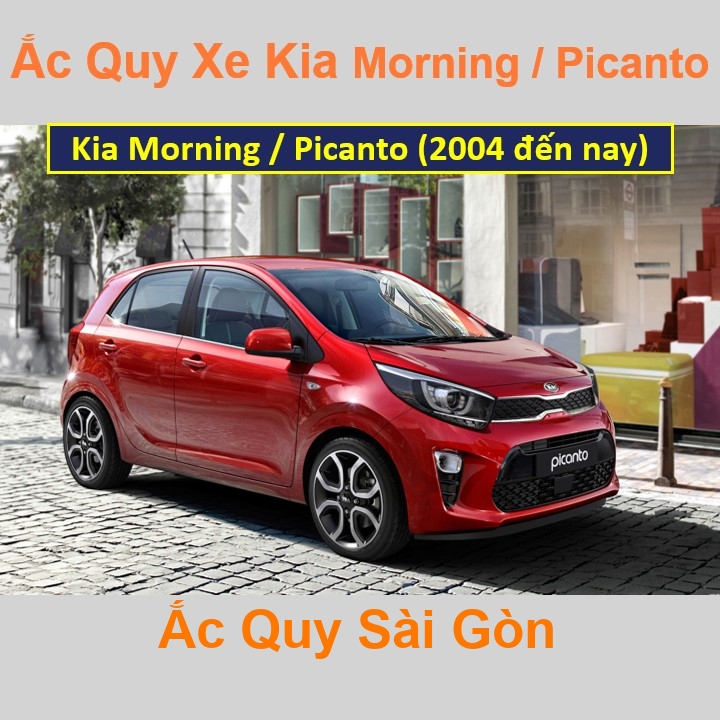 Bình ắc quy xe ô tô Kia Morning, Picanto (2004 đến nay)