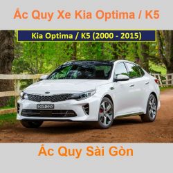 Bình ắc quy xe ô tô Kia Optima / K5 (2000 - 2015)