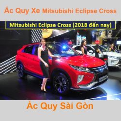 Bình ắc quy xe ô tô Mitsubishi Eclipse Cross (2018 đến nay)